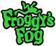 Froggys Fog